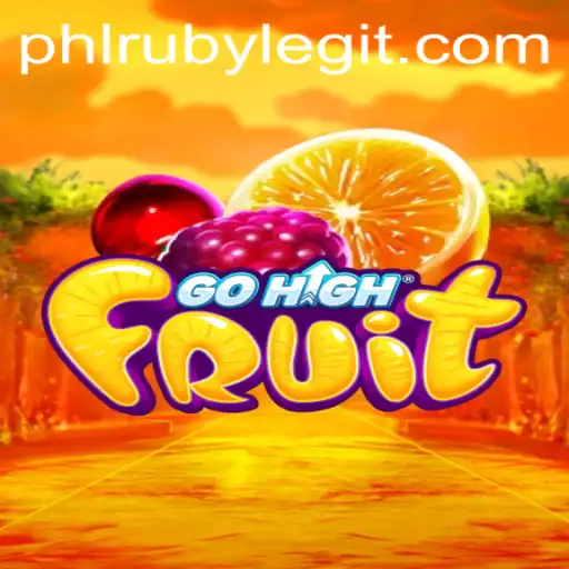 Discover the Exciting World of GoHighFruit: A New Era in Gaming
